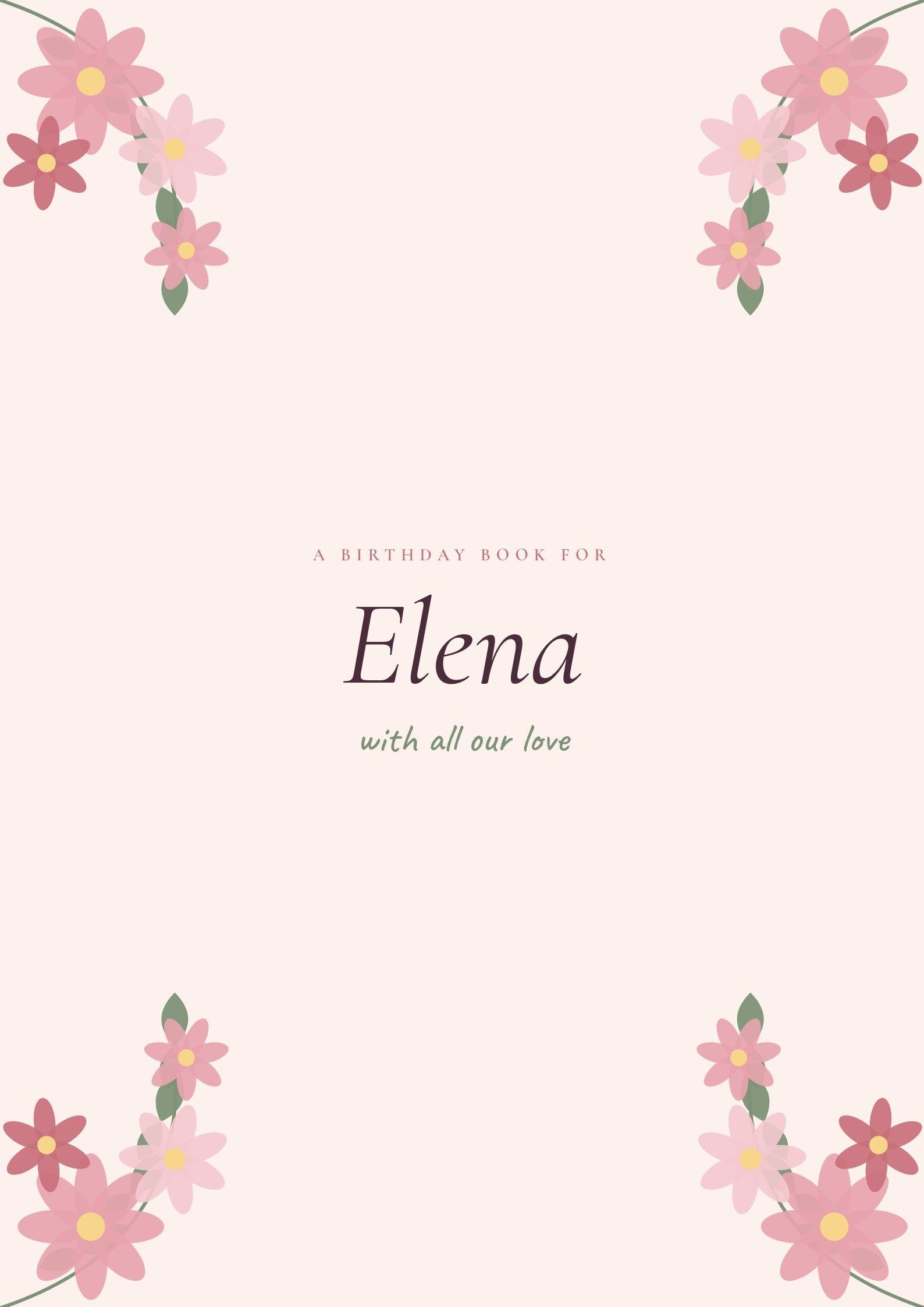 Floral theme: cover of a sample birthday storybook for Elena