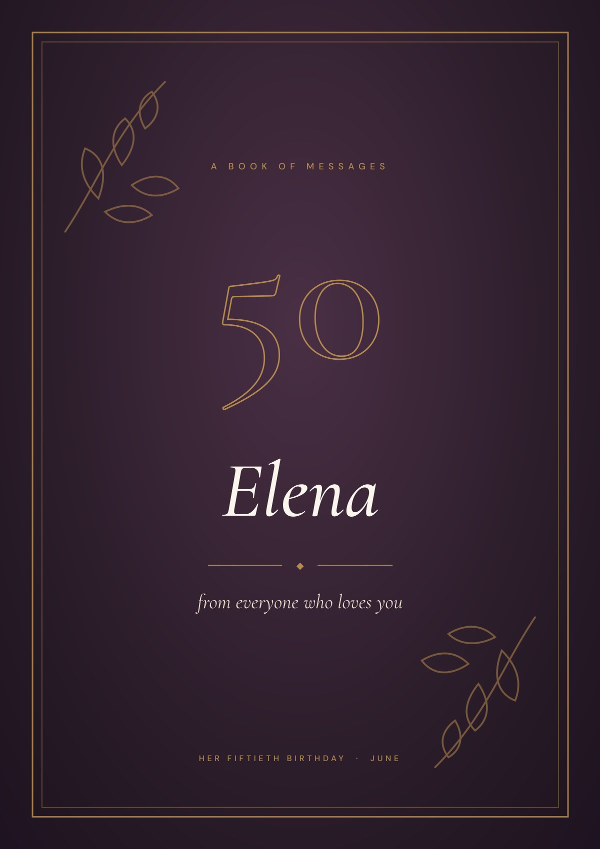 Cover of the fictional sample book for Elena's fiftieth birthday.
